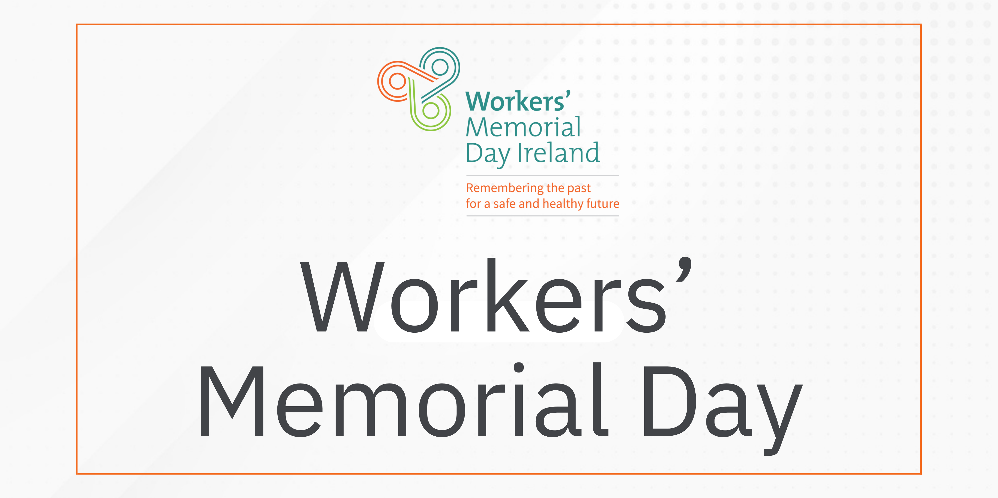 Workers’ Memorial Day 2024