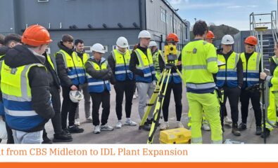 Exploring Construction at the IDL Plant Expansion: A Visit from CBS Midleton